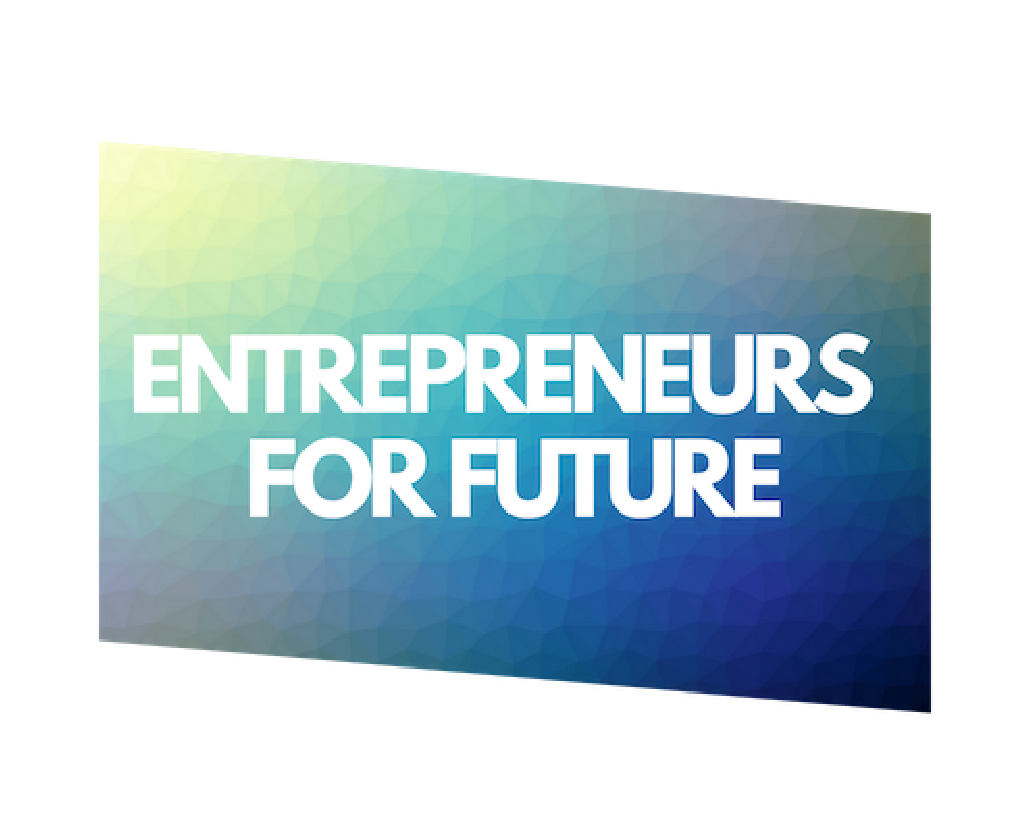 Entrepreneurs For Future
